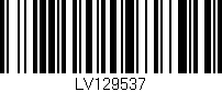 Código de barras (EAN, GTIN, SKU, ISBN): 'LV129537'