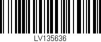 Código de barras (EAN, GTIN, SKU, ISBN): 'LV135636'
