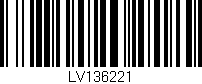 Código de barras (EAN, GTIN, SKU, ISBN): 'LV136221'