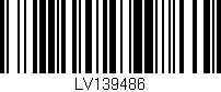 Código de barras (EAN, GTIN, SKU, ISBN): 'LV139486'