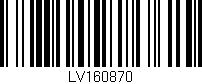 Código de barras (EAN, GTIN, SKU, ISBN): 'LV160870'