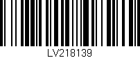 Código de barras (EAN, GTIN, SKU, ISBN): 'LV218139'