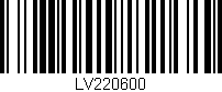 Código de barras (EAN, GTIN, SKU, ISBN): 'LV220600'