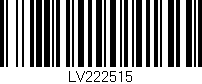Código de barras (EAN, GTIN, SKU, ISBN): 'LV222515'