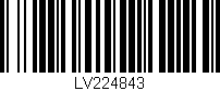Código de barras (EAN, GTIN, SKU, ISBN): 'LV224843'