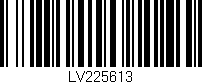 Código de barras (EAN, GTIN, SKU, ISBN): 'LV225613'