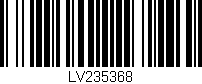 Código de barras (EAN, GTIN, SKU, ISBN): 'LV235368'