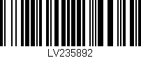 Código de barras (EAN, GTIN, SKU, ISBN): 'LV235892'