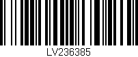 Código de barras (EAN, GTIN, SKU, ISBN): 'LV236385'