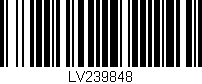 Código de barras (EAN, GTIN, SKU, ISBN): 'LV239848'