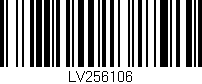 Código de barras (EAN, GTIN, SKU, ISBN): 'LV256106'