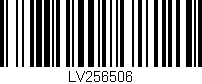 Código de barras (EAN, GTIN, SKU, ISBN): 'LV256506'