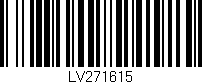 Código de barras (EAN, GTIN, SKU, ISBN): 'LV271615'