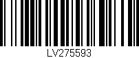 Código de barras (EAN, GTIN, SKU, ISBN): 'LV275593'