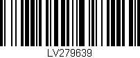 Código de barras (EAN, GTIN, SKU, ISBN): 'LV279639'