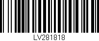 Código de barras (EAN, GTIN, SKU, ISBN): 'LV281818'