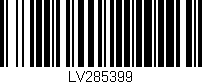 Código de barras (EAN, GTIN, SKU, ISBN): 'LV285399'