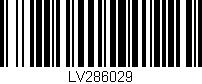Código de barras (EAN, GTIN, SKU, ISBN): 'LV286029'