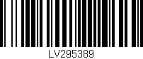 Código de barras (EAN, GTIN, SKU, ISBN): 'LV295389'