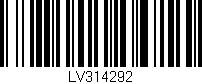 Código de barras (EAN, GTIN, SKU, ISBN): 'LV314292'