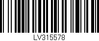 Código de barras (EAN, GTIN, SKU, ISBN): 'LV315578'