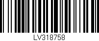 Código de barras (EAN, GTIN, SKU, ISBN): 'LV318758'
