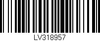 Código de barras (EAN, GTIN, SKU, ISBN): 'LV318957'