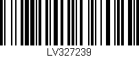 Código de barras (EAN, GTIN, SKU, ISBN): 'LV327239'