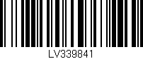 Código de barras (EAN, GTIN, SKU, ISBN): 'LV339841'