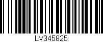Código de barras (EAN, GTIN, SKU, ISBN): 'LV345825'