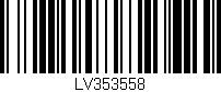 Código de barras (EAN, GTIN, SKU, ISBN): 'LV353558'