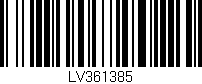 Código de barras (EAN, GTIN, SKU, ISBN): 'LV361385'