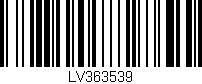 Código de barras (EAN, GTIN, SKU, ISBN): 'LV363539'