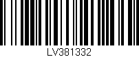 Código de barras (EAN, GTIN, SKU, ISBN): 'LV381332'