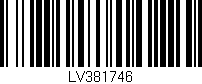 Código de barras (EAN, GTIN, SKU, ISBN): 'LV381746'