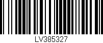 Código de barras (EAN, GTIN, SKU, ISBN): 'LV385327'