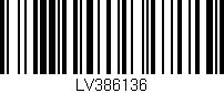 Código de barras (EAN, GTIN, SKU, ISBN): 'LV386136'