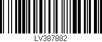 Código de barras (EAN, GTIN, SKU, ISBN): 'LV387882'