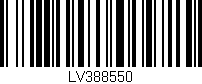 Código de barras (EAN, GTIN, SKU, ISBN): 'LV388550'