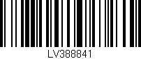 Código de barras (EAN, GTIN, SKU, ISBN): 'LV388841'