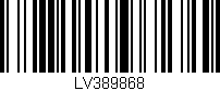 Código de barras (EAN, GTIN, SKU, ISBN): 'LV389868'