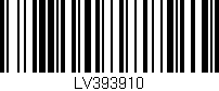 Código de barras (EAN, GTIN, SKU, ISBN): 'LV393910'