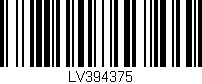Código de barras (EAN, GTIN, SKU, ISBN): 'LV394375'