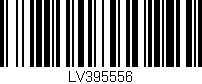 Código de barras (EAN, GTIN, SKU, ISBN): 'LV395556'