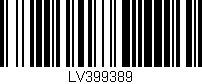 Código de barras (EAN, GTIN, SKU, ISBN): 'LV399389'
