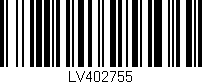 Código de barras (EAN, GTIN, SKU, ISBN): 'LV402755'