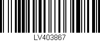 Código de barras (EAN, GTIN, SKU, ISBN): 'LV403867'