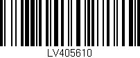 Código de barras (EAN, GTIN, SKU, ISBN): 'LV405610'