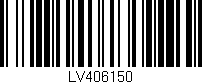 Código de barras (EAN, GTIN, SKU, ISBN): 'LV406150'