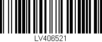 Código de barras (EAN, GTIN, SKU, ISBN): 'LV406521'